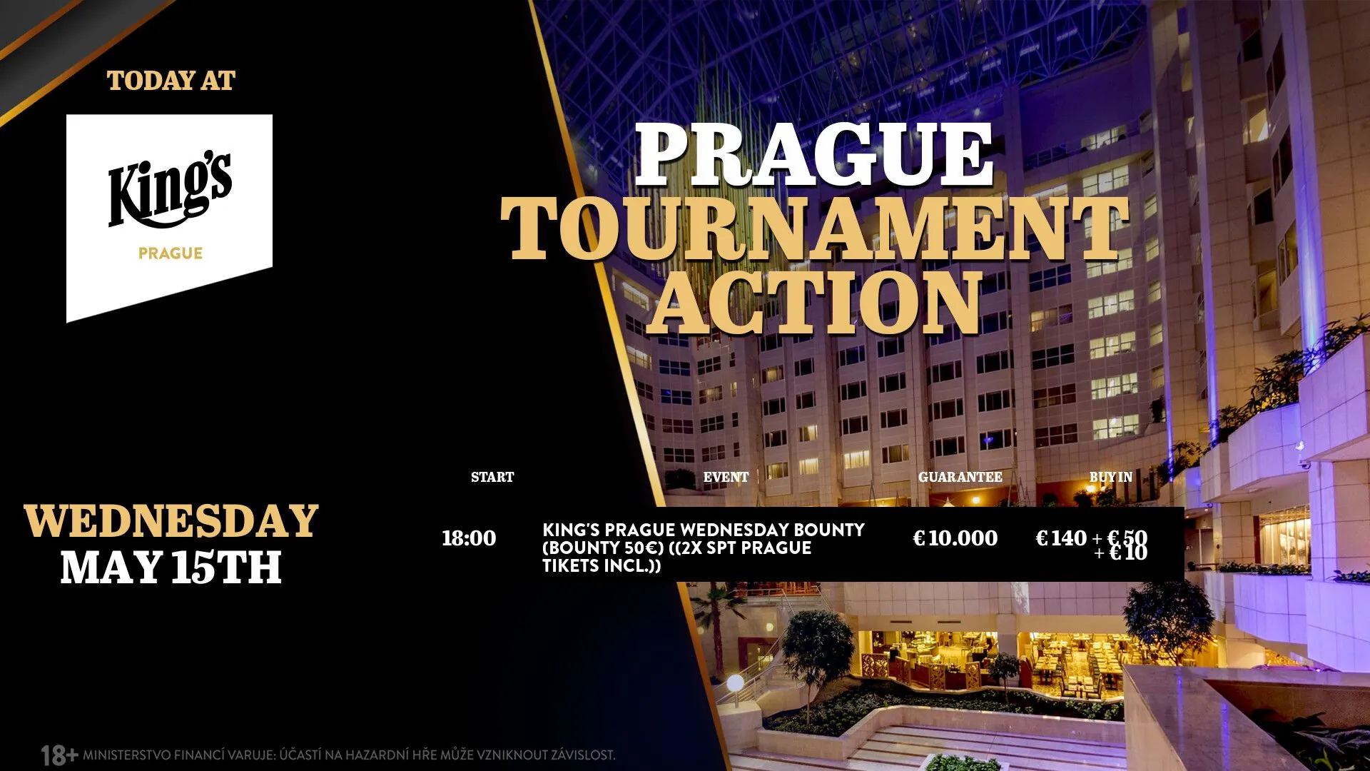 Poker turnaje kings prague 15.5.2024
