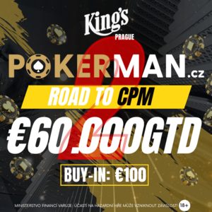 King’s Prague: V pátek pražský flight do THMC, v neděli začíná Pokerman Road to CPM II