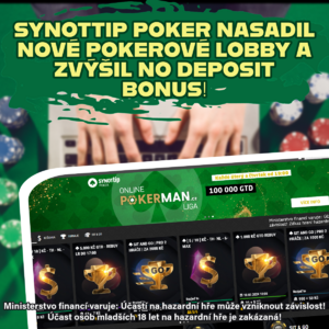 Synottip poker nasadil nové pokerové lobby a zvýšil no deposit bonus!