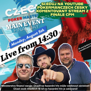 Sleduj na YouTube PokermanCzech česky komentovaný stream z finále CPM