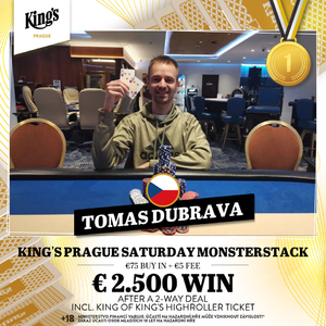 King's Prague: Tomáš Dubrava vítězem Saturday Monsterstacku