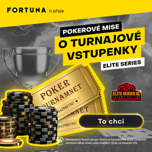 Fortuna Poker: Zahrajte si o turnajové vstupenky do Fortuna elite series v hodnotě až €310