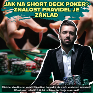 Jak na Short Deck poker? Pravidla | výherní kombinace | tipy |