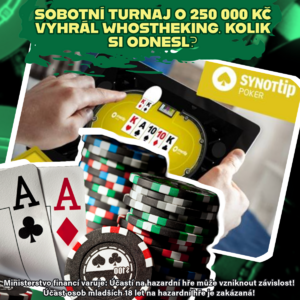 Synottip Poker: Sobotní turnaj o 250 000 Kč vyhrál Whostheking. Kolik si odnesl?