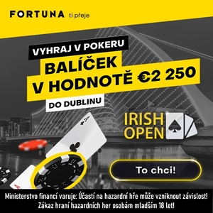 Online poker: Vydejte se s Fortunou do Dublinu na Irish Open!