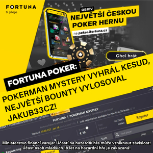 Fortuna Poker: Pokerman Mystery vyhrál Kesud, největší bounty vylosoval Jakub33CZ