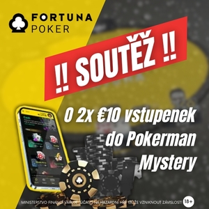 Soutěž o dvě €10 vstupenky do turnaje Pokerman Mystery, který se koná 13. března na Fortuna Pokeru!