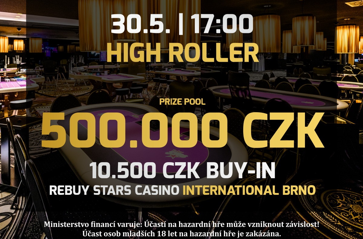 High Roller o senzačních 500.000 Kč už ve čtvrtek v Rebuy Stars International